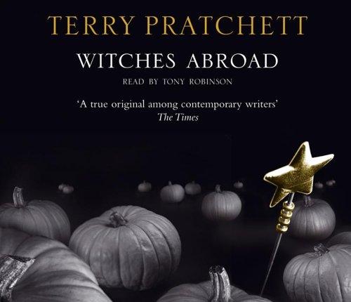 Pratchett, Terry: Witches Abroad (AudiobookFormat, 2005, Corgi Audio)