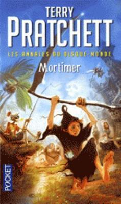 Terry Pratchett, Patrick Couton, Terry Pratchett, Pratchett, Terry, Marc Simonetti: Mortimer (Paperback, French language, 2011, Pocket, POCKET)