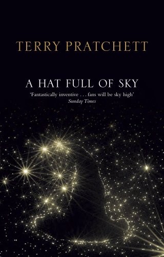 Pratchett, Terry: A Hat Full of Sky (Paperback, 2008, Corgi Books)
