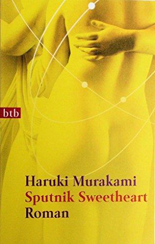 Haruki Murakami: Sputnik Sweetheart (German language, 2004, btb)