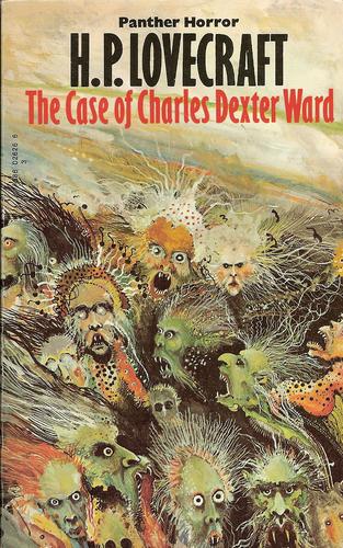 H. P. Lovecraft: The case of Charles Dexter Ward (1973, Panther Books)