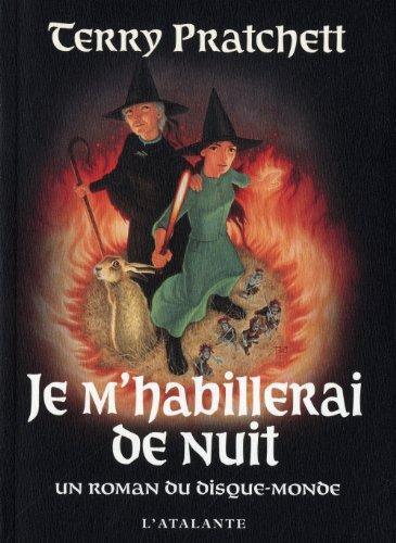 Pratchett, Terry: Je m'habillerai de nuit (2011, L'Atalante Editions)
