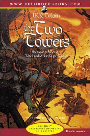 J. R. R. Tolkien: The Two Towers (AudiobookFormat, 2001, Recorded Books)