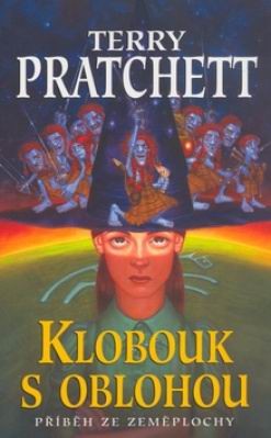 Pratchett, Terry, Stephen Briggs, Paul Kidby: Klobouk s oblohou (2005, Talpress)