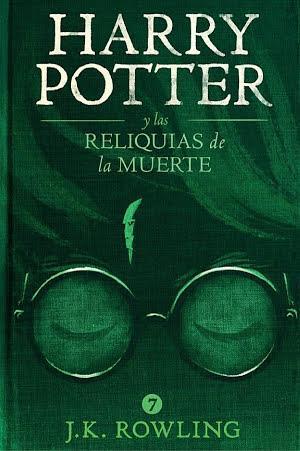 J.K. Rowling: Harry Potter y Las Reliquias de la Muerte (Spanish language)