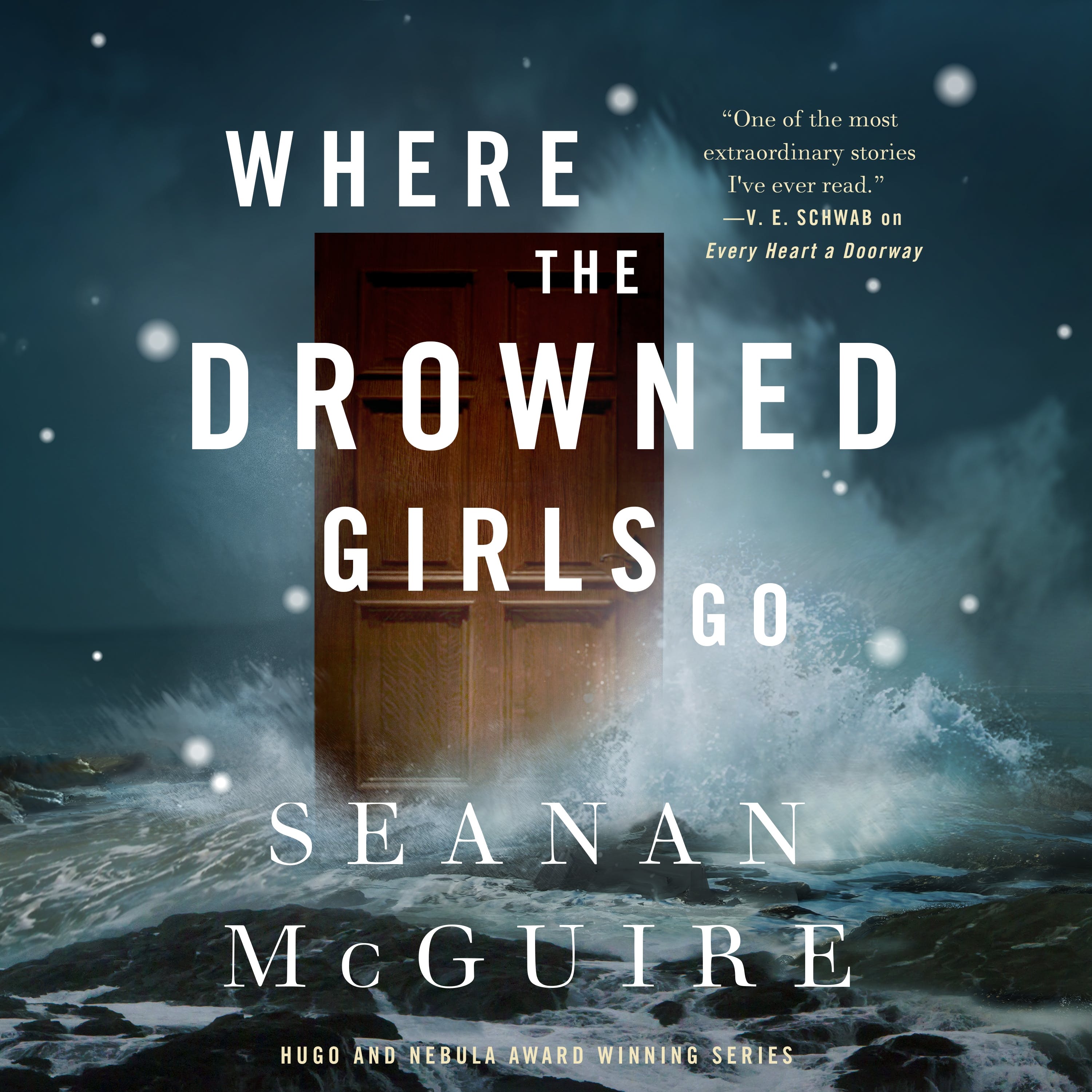 Seanan McGuire [don't use]: Where the Drowned Girls Go (AudiobookFormat)