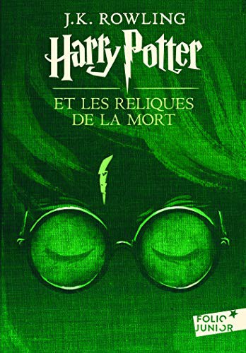 J.K. Rowling, Jean-François Ménard: Harry Potter Et Les Reliques De La Mort (Paperback, French language, 2017, Gallimard, GALLIMARD JEUNE)