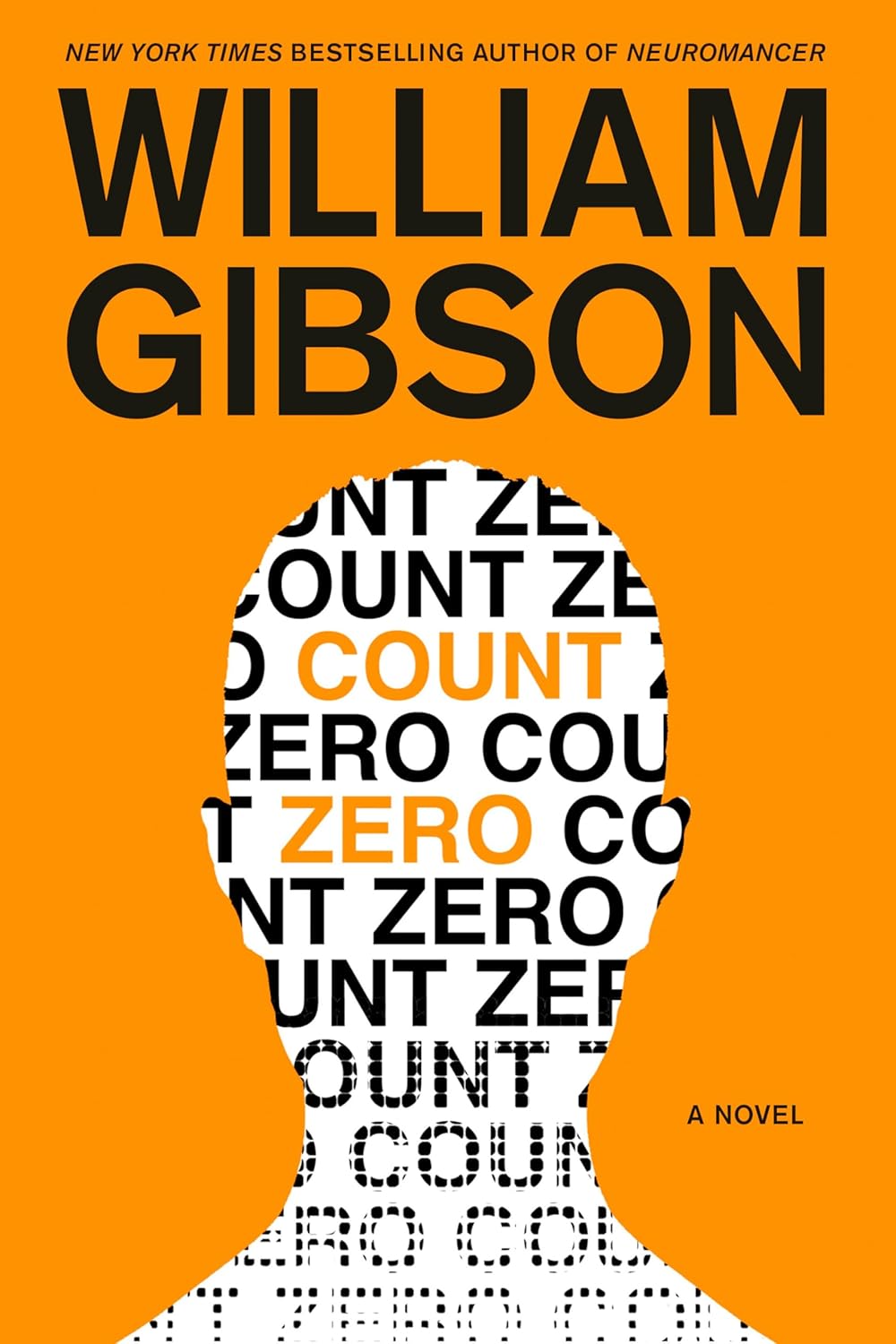 William F. Gibson (duplicate): Count Zero (1986, Gollancz)