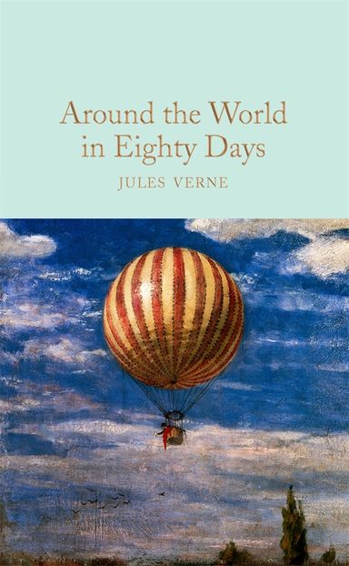Around the World in Eighty Days (2017, Pan Macmillan)