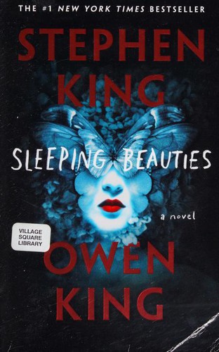 Stephen King, Empty Author, Owen King: Sleeping Beauties (Paperback, 2018, Gallery Books)