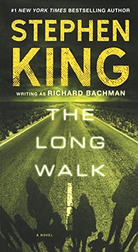 Stephen King, Empty Author: The Long Walk (Hardcover, 2016, Turtleback)