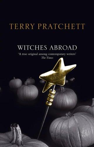 Pratchett, Terry: Witches Abroad (Paperback, 2005, Corgi)