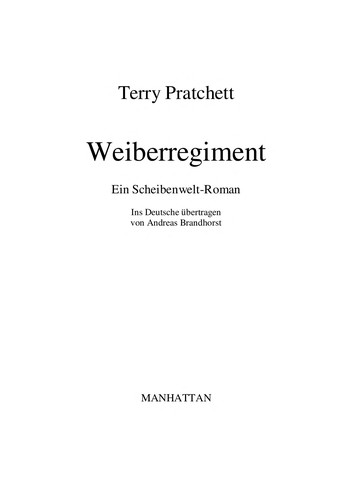 Pratchett, Terry: Weiberregiment (German language, 2006, Goldmann)