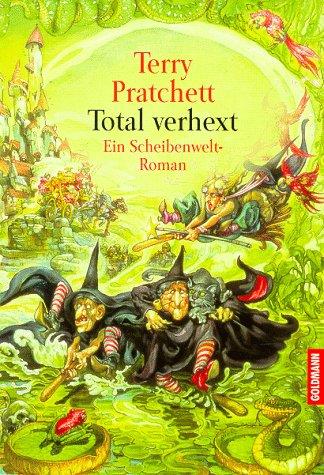 Pratchett, Terry: Total verhext (Paperback, German language, 1994, Goldmann)