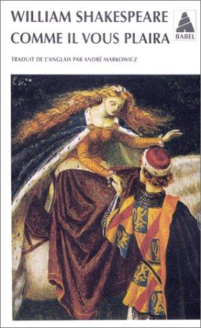 William Shakespeare: Comme il vous plaira (French language, 2003, Actes Sud)