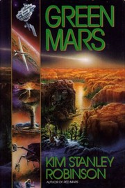 Kim Stanley Robinson: Green Mars (Hardcover, 1994, Bantam Books)