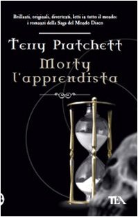 Pratchett, Terry: Morty l'apprendista (Paperback, Italiano language, 2009, TEA)