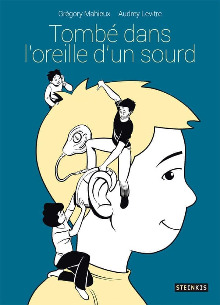 Audrey Levitre, Grégory Mahieux: Tombé dans l'oreille d'un sourd (French language, 2017)