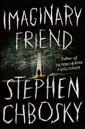Stephen Chbosky OG: Imaginary Friend (2019, Grand Central Publishing)