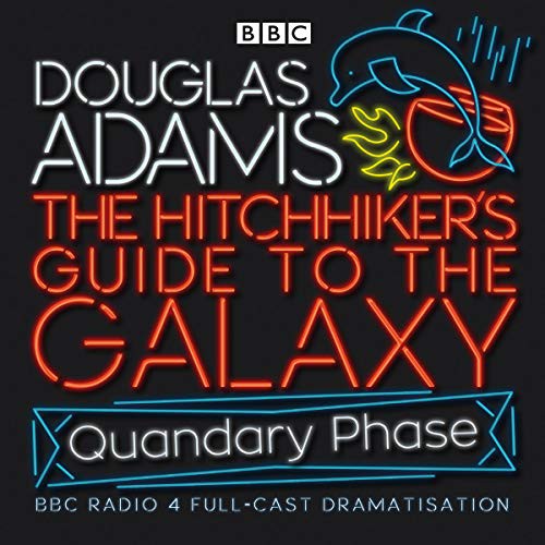Douglas Adams, Geoffrey McGivern, Full Cast, Simon Jones, Mark Wing-Davey, Peter Jones, Stephen Moore, Susan Sheridan: The Hitchhiker's Guide To The Galaxy (AudiobookFormat, 2005, Random House Audio Publishing Group, BBC Books)