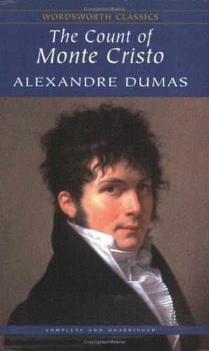 Alexandre Dumas: The Count of Monte Cristo (Paperback, 1997, Wordsworth Classics)