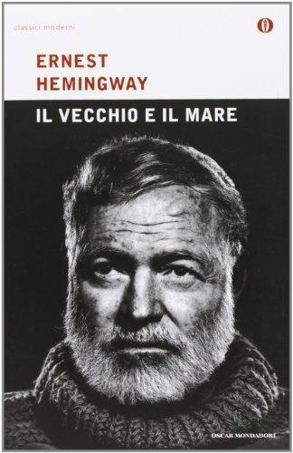 Ernest Hemingway: Il vecchio e il mare (Italian language, 2007, Mondadori (Italy))