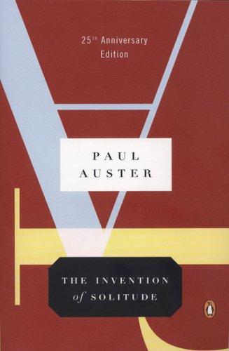 Paul Auster: The Invention of Solitude (Paperback, 2007, Penguin (Non-Classics))