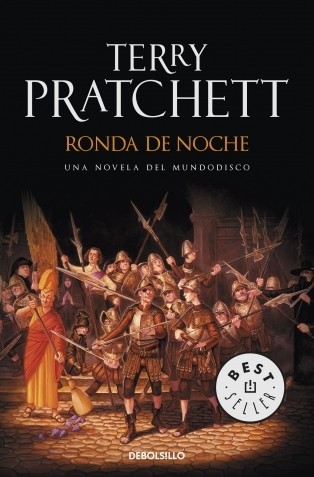 Pratchett, Terry: Ronda de noche (Paperback, Spanish language, 2011, DeBolsillo)