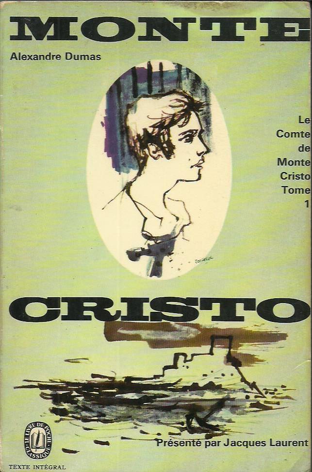 Alexandre Dumas, Alexandre Dumas fils, Hollybooks, Alexandre Dumas, Luis José Santander, Editora Mundial, Arthur Arneb: Le Comte de Monte-Cristo (French language, 1963)