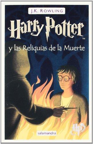J.K. Rowling: Harry potter y las reliquias de la muerte (Spanish language, 2008, Salamandra)