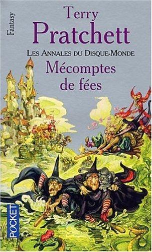 Pratchett, Terry: Les Annales du Disque-Monde : Mécomptes de fées (Paperback, French language, 2002, Presses Pocket)