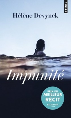 Hélène Devynck: Impunité (French language, 2023, Points)
