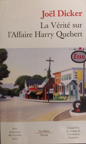 Joël Dicker: La verite sur l'affaire Harry Quebert (Paperback, French language, 2014, de Fallois)