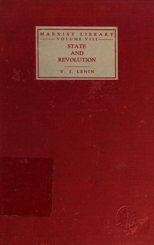Vladimir Ilich Lenin: State and revolution (1932, International Publishers)