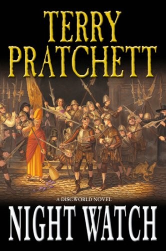 Pratchett, Terry: Night Watch (Discworld) (2002, Doubleday)