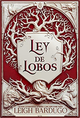 Leigh Bardugo: Ley de lobos (2021, Hidra)