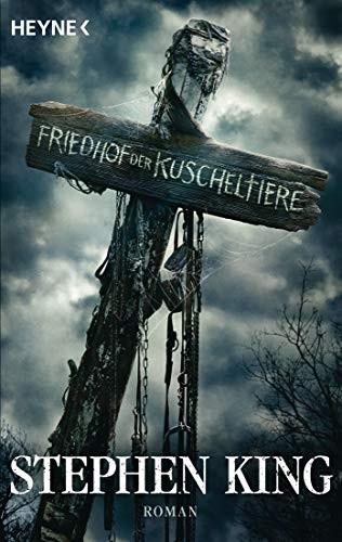 Empty Author: Friedhof der Kuscheltiere (Paperback, 2019, Heyne Verlag)
