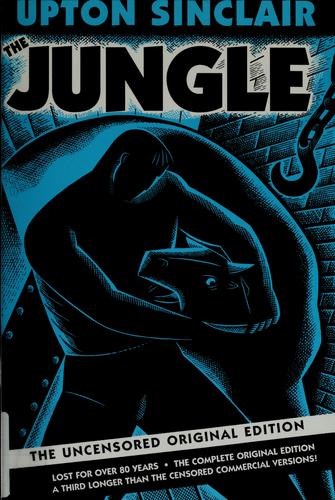 Upton Sinclair: The Jungle (2003, See Sharp Press)