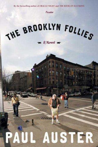 Paul Auster: The Brooklyn Follies (2006, Picador)