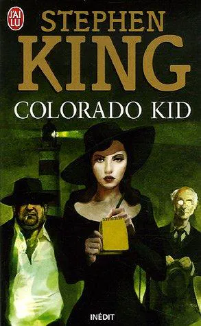 Stephen King: Colorado kid (French language, 2006, J'ai Lu)