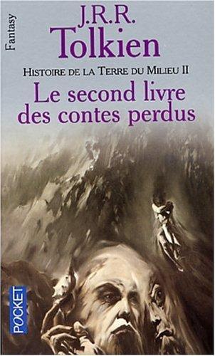 J. R. R. Tolkien, Christopher Tolkien: Histoire de la Terre du Milieu Tome 2 (Paperback, French language, 2001, Press Pocket)